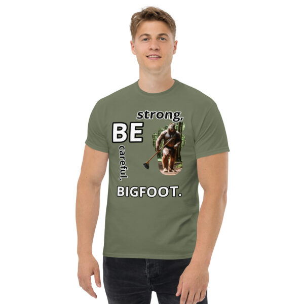 Be Careful, Be Strong, Bigfoot