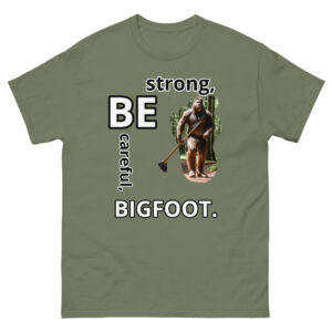 Be Careful, Be Strong, Bigfoot: imagen 13