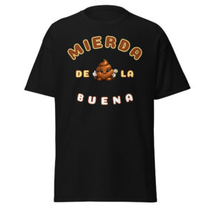 MIERDA BUENA